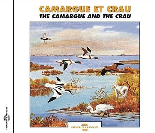 Camargue & Crau / Various: The Camargue & the Crau