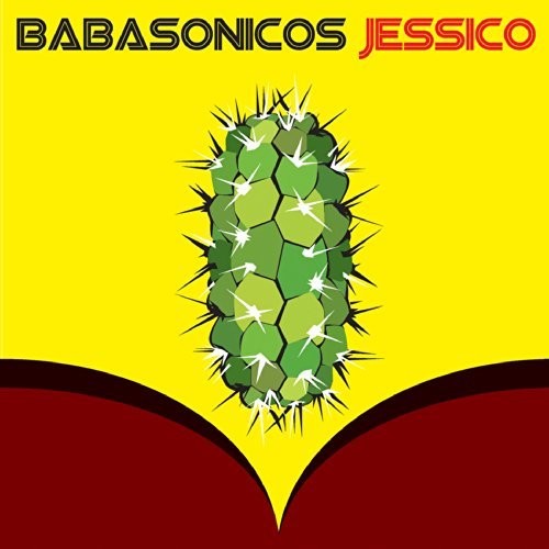 Babasonicos: Jessico