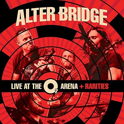 Alter Bridge: Live At The O2 Arena + Rarities