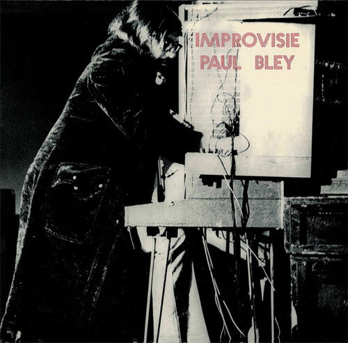 Bley, Paul: Improvisie