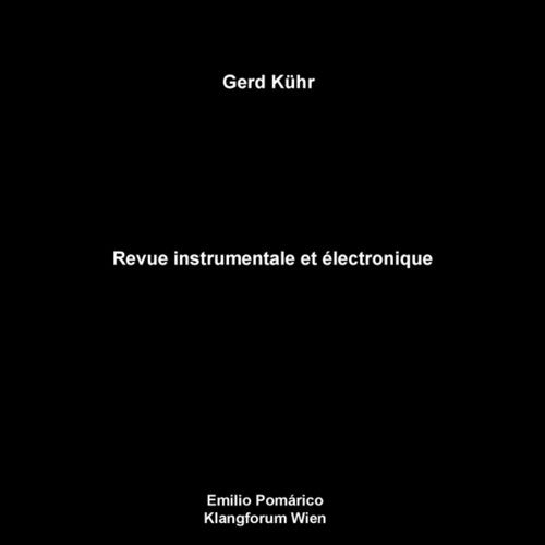 Kuhr, Gerd: Revue Instrumentale Et Electronique