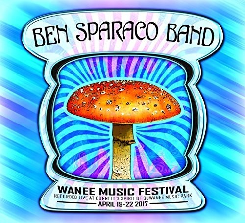 Sparaco, Ben: Live At Wanee 2017