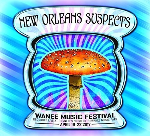 New Orleans Suspects: Live At Wanee 2017