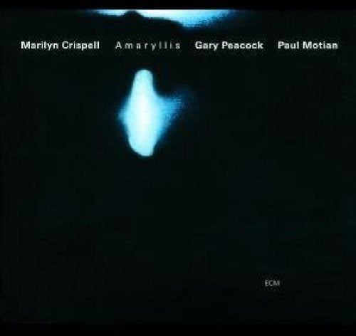 Crispell, Marilyn / Peacock, Gary / Motian, Paul: Amaryllis