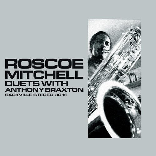 Mitchell, Roscoe: Duets With Anthony Braxton