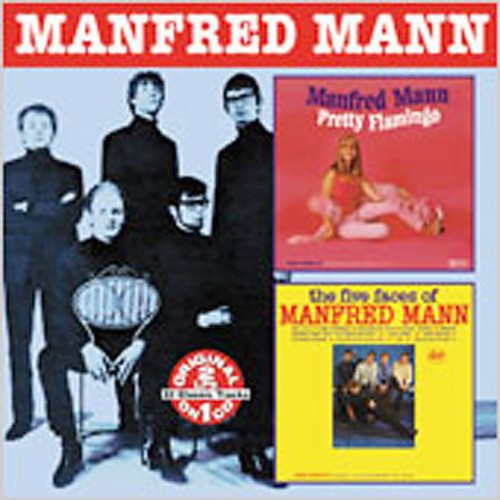 Mann, Manfred: Pretty Flamingo / The Five Faces Of Manfred Mann