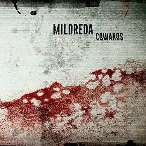 Mildreda: Cowards