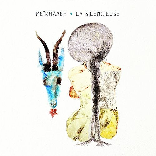 Meikhaneh: La Silencieuse