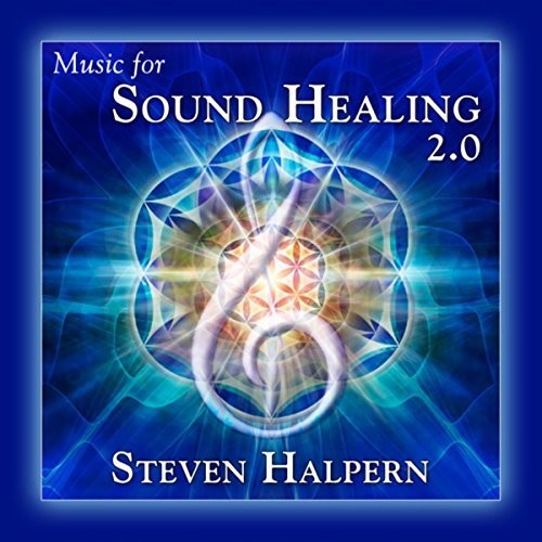 Halpern, Steven: Music For Sound Healing 2.0