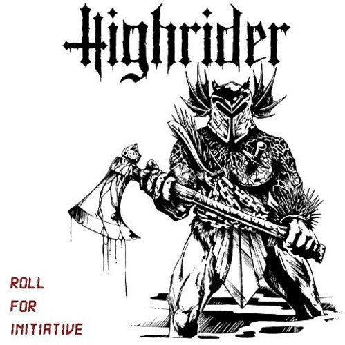 Highrider: Roll For Initiative