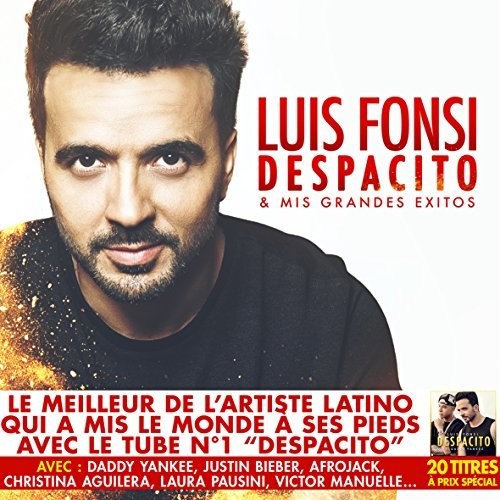 Fonsi, Luis: Despacito & Mis Grandes Exitos