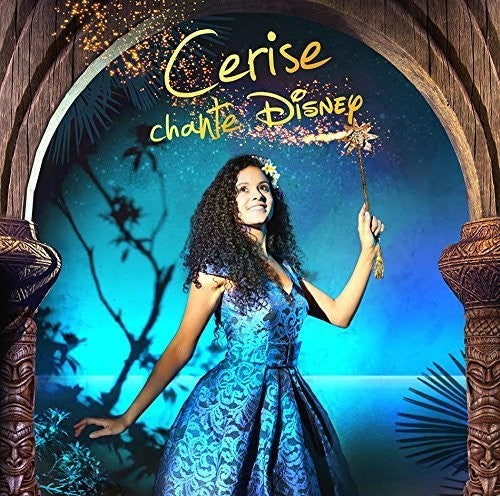 Calixte, Cerise: Cerise Chante Disney