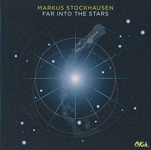 Stockhausen, Markus / Quadrivium: Far Into The Stars