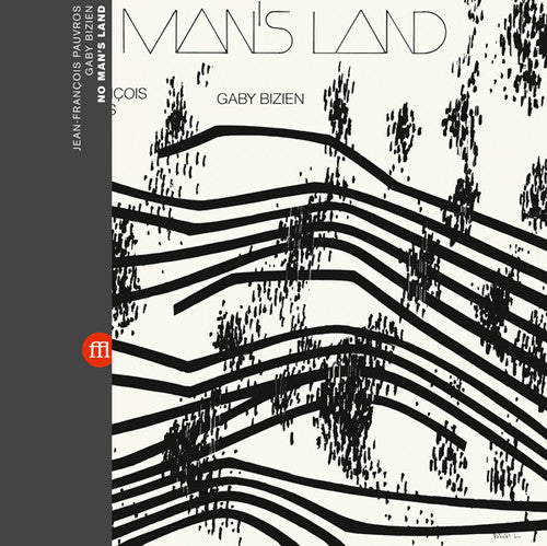 Pauvros, Jean-Francois / Bizien, Gaby: No Man's Land