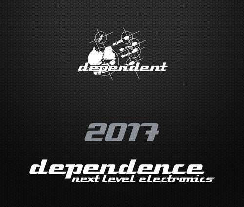 Dependence 2017 / Various: Dependence 2017 (Various Artists)