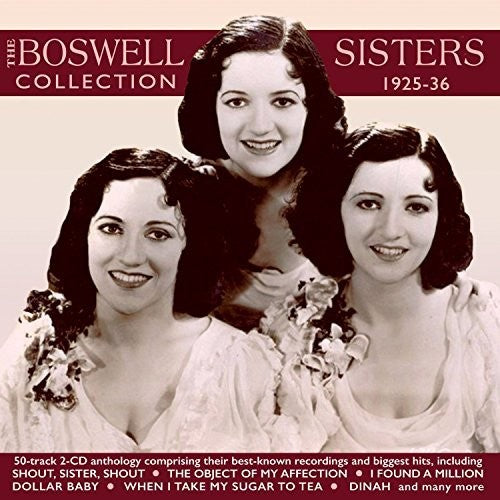 Boswell Sisters: Collection 1925-36