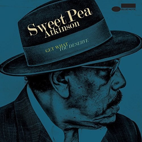 Sweet Pea Atkinson: Get What You Deserve