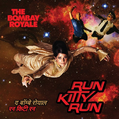 Bombay Royale: Run Kitty Run