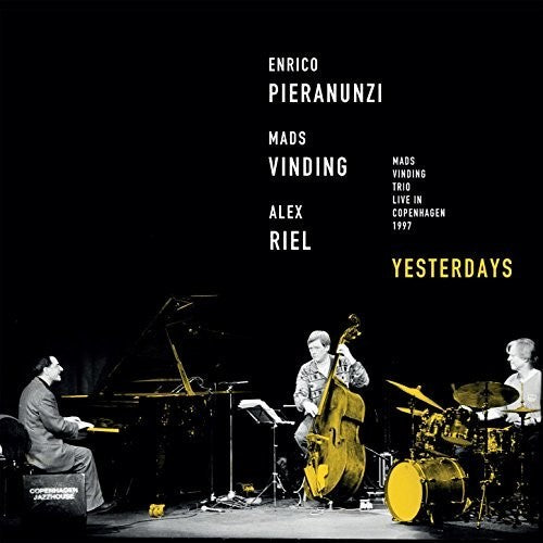 Vinding / Riel / Pieranunzi: Yesterdays