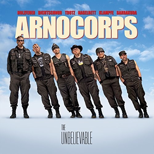 Arnocorps: The Unbelievable