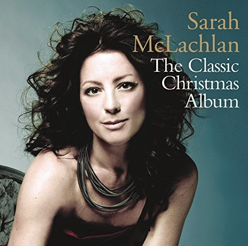 McLachlan, Sarah: The Classic Christmas Album