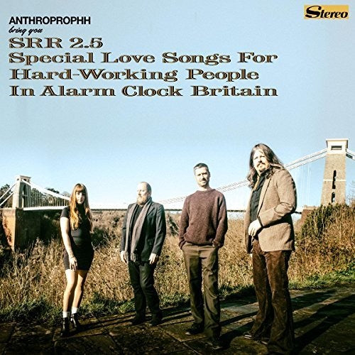 Anthroprophh: Special Love Songs For Hardworking People In Alarm Clock Britain