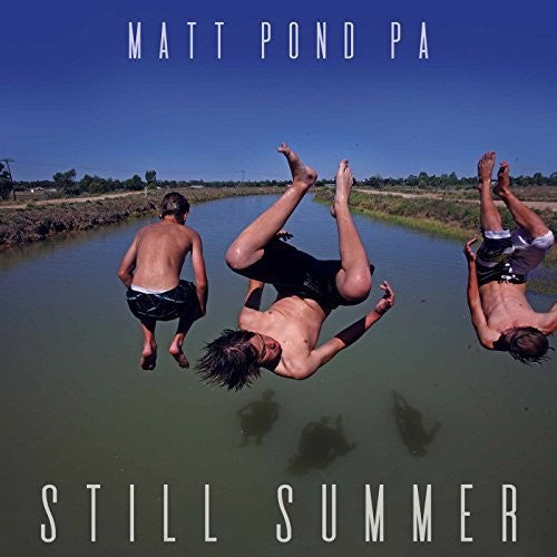 matt pond PA: Still Summer