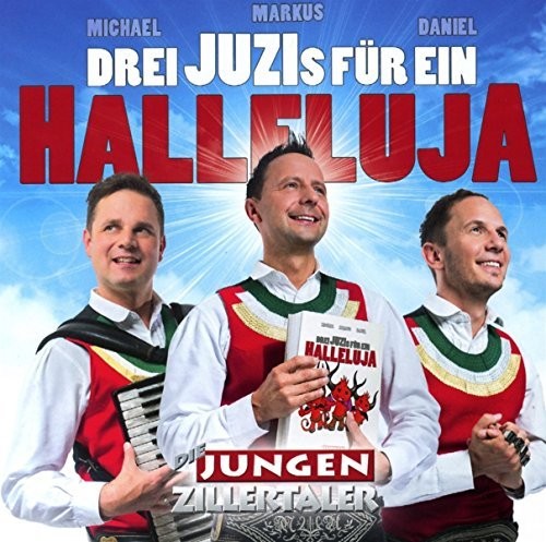 Die Jungen Zillertaler: Halleluja