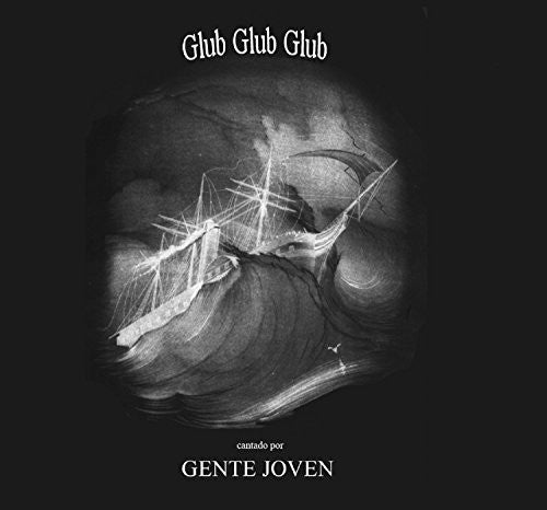 Joven, Genre: Glub Glub Glub