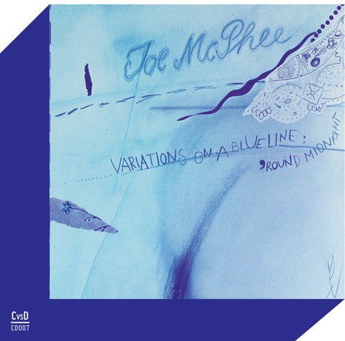 McPhee, Joe: Variations On A Blue Line / 'round Midnight