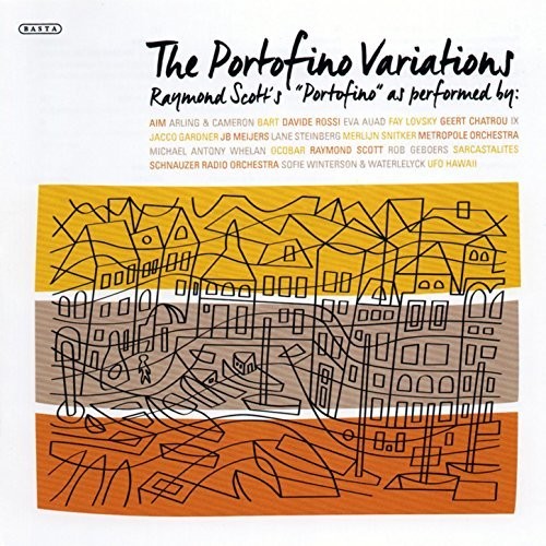 Scott, Raymond: The Portofino Variations