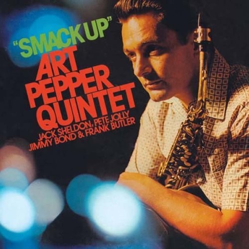 Pepper, Art: Smack Up + 6 Bonus Tracks