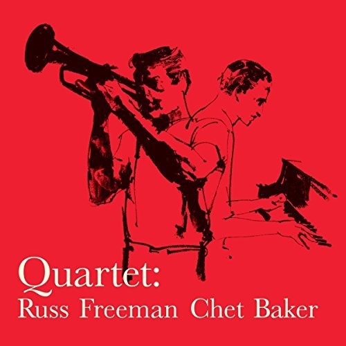 Baker, Chet: Quartet With Russ Freeman + 1 Bonus Track