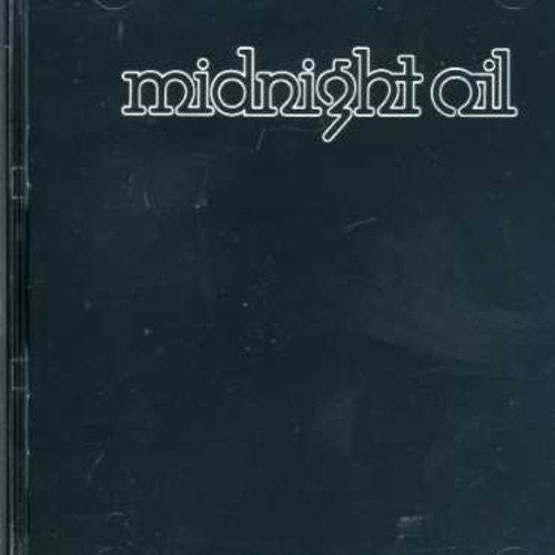 Midnight Oil: Midnight Oil