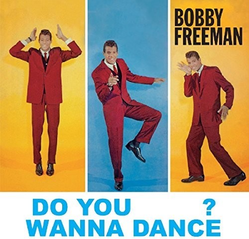 Freeman, Bobby: Do You Wanna Dance