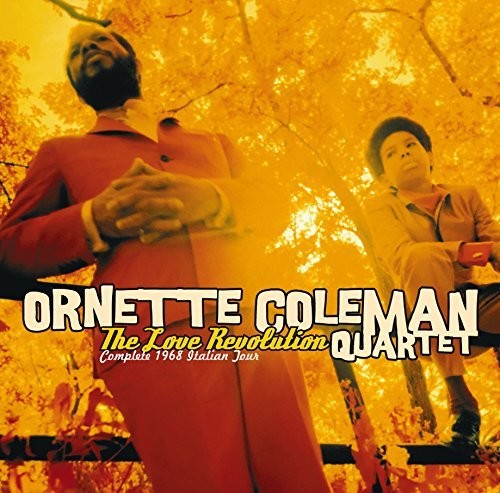 Coleman, Ornette: Love Revolution: Complete 1968 Italian Tour