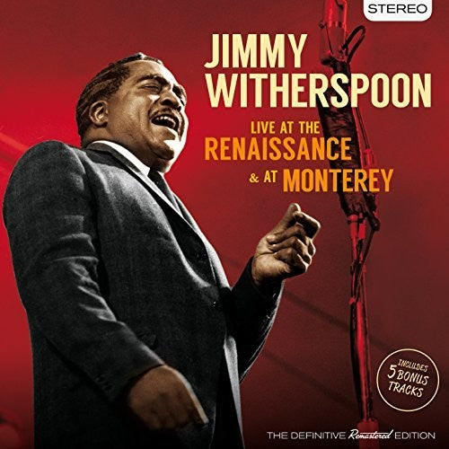 Witherspoon, Jimmy: Live At The Renaissance & At Monte