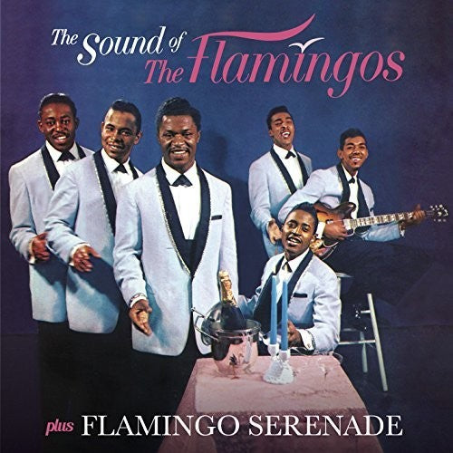 Flamingos: Sound Of The Flamingos / Flamingo Serenade + 3 Bonus Tracks