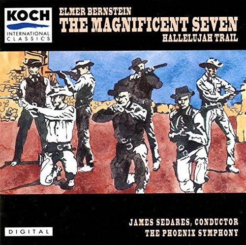 Bernstein, Elmer: The Magnificent Seven / The Hallelujah Trail (Original Soundtrack)