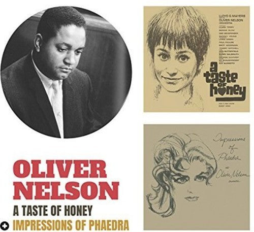 Nelson, Oliver: Taste Of Honey / Impressions Of Phaedra + 2 Bonus Tracks