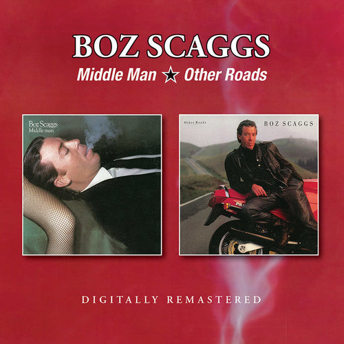 Scaggs, Boz: Middle Man / Other Roads