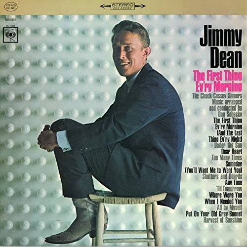 Dean, Jimmy: The First Thing Ev'ry Morning