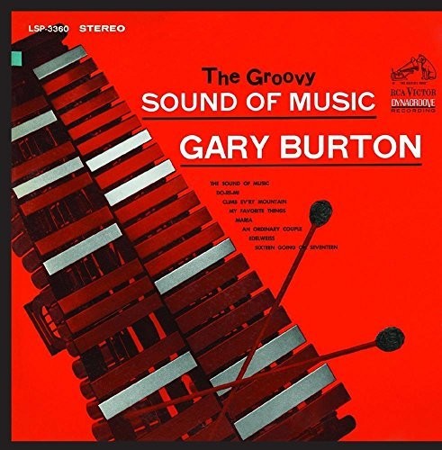 Burton, Gary: Groovy Sound of Music