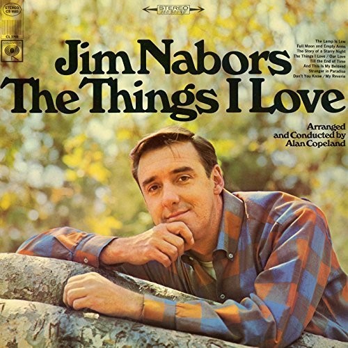 Nabors, Jim: The Things I Love