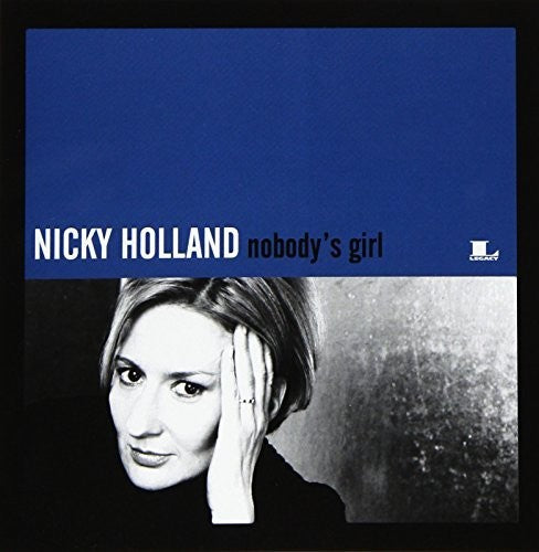 Holland, Nicky: Nobody's Girl