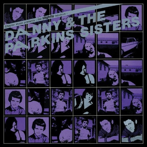 Danny & Parkins Sisters: Danny & The Parkins Sisters