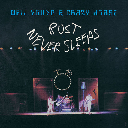 Young, Neil & Crazy Horse: Rust Never Sleeps