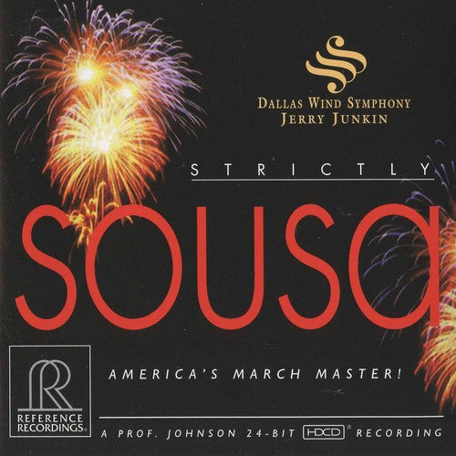 Dallas Wind Symphony Orchestra / Junkin: Strictly Sousa