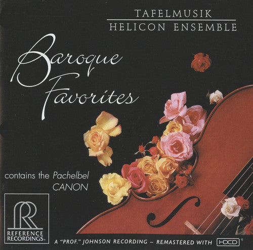 Handel / Pachelbel / Lamon / Fuller / Helicon Ens: Baroque Favorites