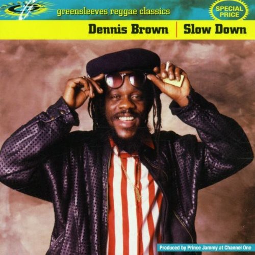 Brown, Dennis: Slow Down